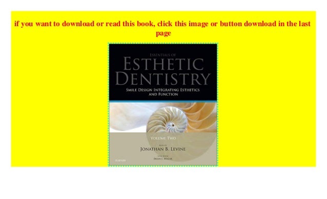 Smile Design Integrating Esthetics and Function: Essentials in Esthetic Dentistry, 1e